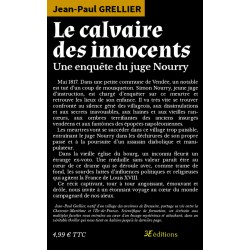 Le Calvaire des Innocents - Une enquête du juge Nourry