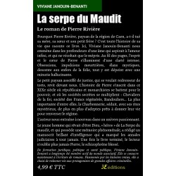 La serpe du Maudit, le roman de Pierre Rivière