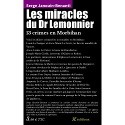 Les miracles du Dr Lemonnier - 13 crimes en Morbihan