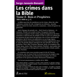 Les Crimes dans la Bible – Tome 3 : Rois et Prophètes