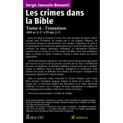 Les Crimes dans la Bible – Tome 4 : Transition, 400 av. J.-C. à 25 apr. J.-C.