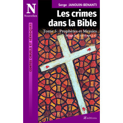 Les Crimes dans la Bible – Tome 5