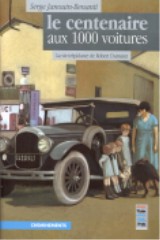 Première édition du Centenaire aux 1000 voitures, éd. Cheminements, 2003