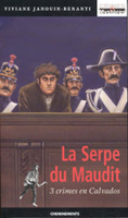 La serpe du Maudit, ancienne édition : Cheminements 2003